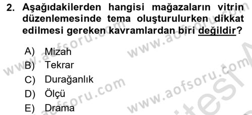 Mağaza Atmosferi Dersi 2019 - 2020 Yılı (Final) Dönem Sonu Sınavı 2. Soru