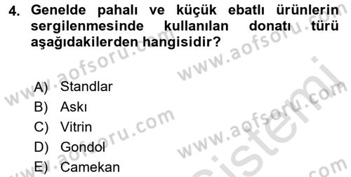 Mağaza Atmosferi Dersi 2019 - 2020 Yılı (Final) Dönem Sonu Sınavı 4. Soru