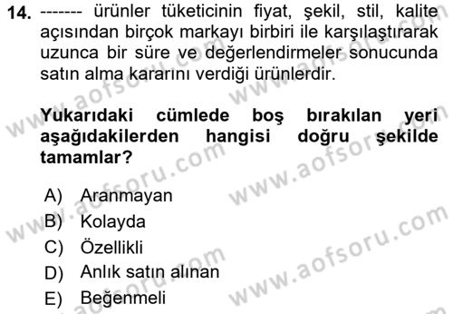 Mağaza Atmosferi Dersi 2021 - 2022 Yılı (Final) Dönem Sonu Sınavı 14. Soru