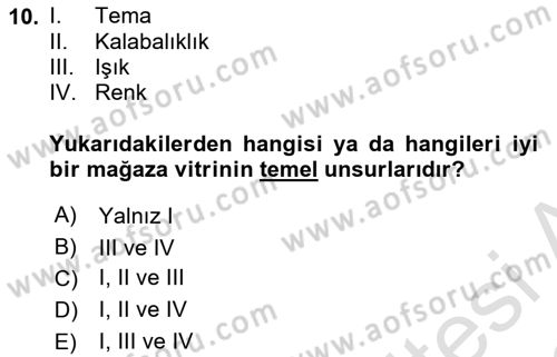 Mağaza Atmosferi Dersi 2022 - 2023 Yılı (Vize) Ara Sınavı 10. Soru