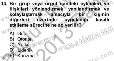 Organizasyonlarda Davranış Dersi Ara Sınavı Deneme Sınav Soruları 14. Soru