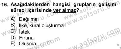 Organizasyonlarda Davranış Dersi Ara Sınavı Deneme Sınav Soruları 16. Soru