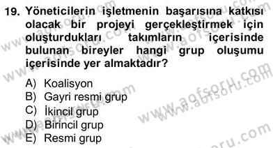 Organizasyonlarda Davranış Dersi Ara Sınavı Deneme Sınav Soruları 19. Soru