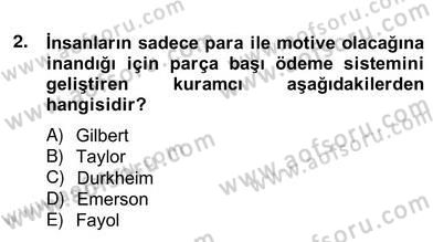 Organizasyonlarda Davranış Dersi Ara Sınavı Deneme Sınav Soruları 2. Soru