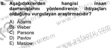 Organizasyonlarda Davranış Dersi Ara Sınavı Deneme Sınav Soruları 8. Soru