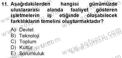 Organizasyonlarda Davranış Dersi 2012 - 2013 Yılı (Final) Dönem Sonu Sınav Soruları 11. Soru