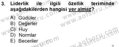 Organizasyonlarda Davranış Dersi 2012 - 2013 Yılı (Final) Dönem Sonu Sınav Soruları 3. Soru