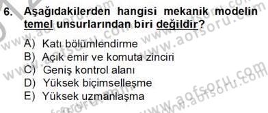 Organizasyonlarda Davranış Dersi 2012 - 2013 Yılı (Final) Dönem Sonu Sınav Soruları 6. Soru