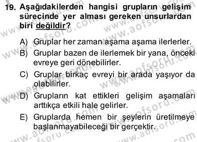 Organizasyonlarda Davranış Dersi Ara Sınavı Deneme Sınav Soruları 19. Soru