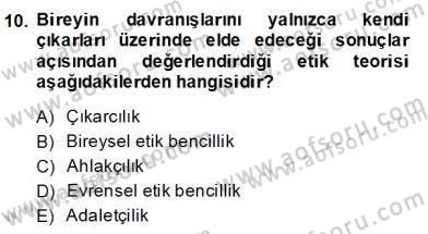 Organizasyonlarda Davranış Dersi 2013 - 2014 Yılı (Final) Dönem Sonu Sınav Soruları 10. Soru