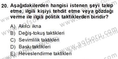 Organizasyonlarda Davranış Dersi 2013 - 2014 Yılı (Final) Dönem Sonu Sınav Soruları 20. Soru