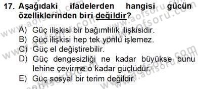 Organizasyonlarda Davranış Dersi 2013 - 2014 Yılı Tek Ders Sınav Soruları 17. Soru