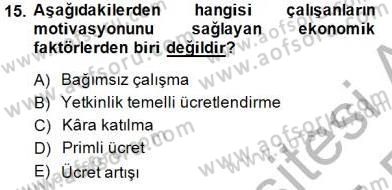 Organizasyonlarda Davranış Dersi Ara Sınavı Deneme Sınav Soruları 15. Soru