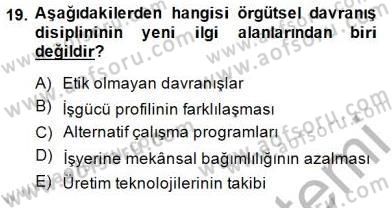 Organizasyonlarda Davranış Dersi Ara Sınavı Deneme Sınav Soruları 19. Soru