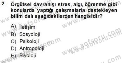 Organizasyonlarda Davranış Dersi Ara Sınavı Deneme Sınav Soruları 2. Soru