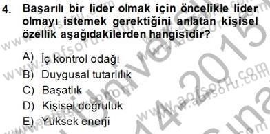 Organizasyonlarda Davranış Dersi Ara Sınavı Deneme Sınav Soruları 4. Soru