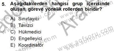 Organizasyonlarda Davranış Dersi Ara Sınavı Deneme Sınav Soruları 5. Soru