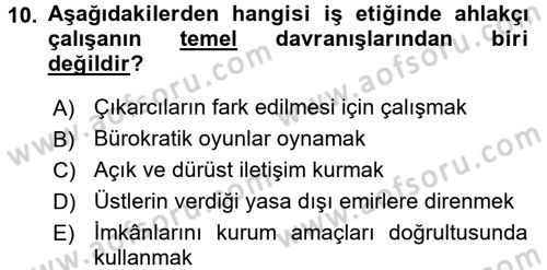 Organizasyonlarda Davranış Dersi 2015 - 2016 Yılı (Final) Dönem Sonu Sınav Soruları 10. Soru