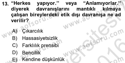 Organizasyonlarda Davranış Dersi 2015 - 2016 Yılı (Final) Dönem Sonu Sınav Soruları 13. Soru