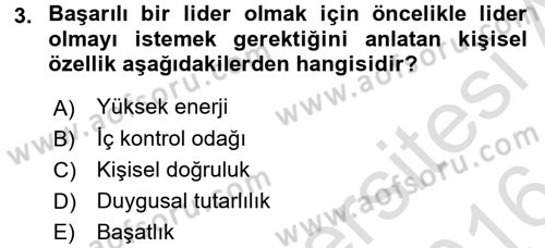 Organizasyonlarda Davranış Dersi 2015 - 2016 Yılı (Final) Dönem Sonu Sınav Soruları 3. Soru