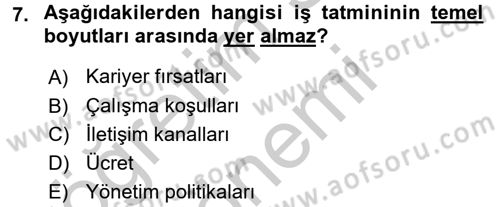 Organizasyonlarda Davranış Dersi Ara Sınavı Deneme Sınav Soruları 7. Soru