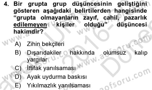 Organizasyonlarda Davranış Dersi 2016 - 2017 Yılı (Final) Dönem Sonu Sınav Soruları 4. Soru