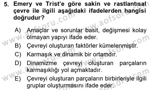 Organizasyonlarda Davranış Dersi 2016 - 2017 Yılı (Final) Dönem Sonu Sınav Soruları 5. Soru