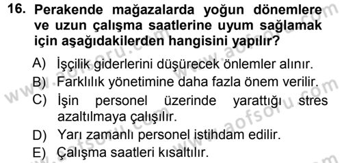 Perakende Yönetimi Dersi 2012 - 2013 Yılı (Vize) Ara Sınav Soruları 16. Soru