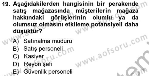 Perakende Yönetimi Dersi 2012 - 2013 Yılı (Vize) Ara Sınav Soruları 19. Soru