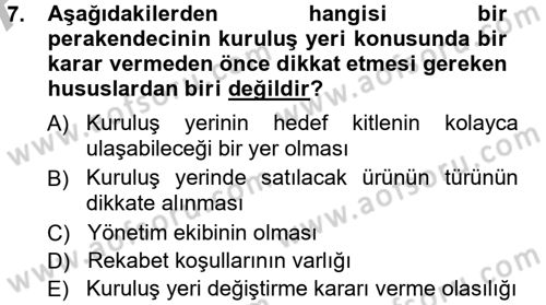 Perakende Yönetimi Dersi 2012 - 2013 Yılı (Vize) Ara Sınav Soruları 7. Soru