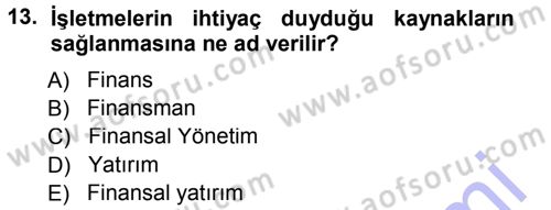 Perakende Yönetimi Dersi 2012 - 2013 Yılı (Final) Dönem Sonu Sınav Soruları 13. Soru