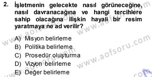 Perakende Yönetimi Dersi 2013 - 2014 Yılı (Vize) Ara Sınav Soruları 2. Soru