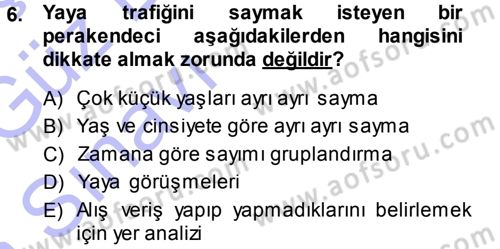 Perakende Yönetimi Dersi 2013 - 2014 Yılı (Vize) Ara Sınav Soruları 6. Soru