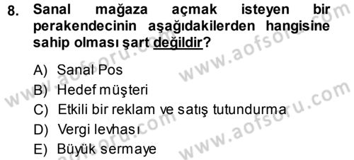 Perakende Yönetimi Dersi 2013 - 2014 Yılı (Vize) Ara Sınav Soruları 8. Soru