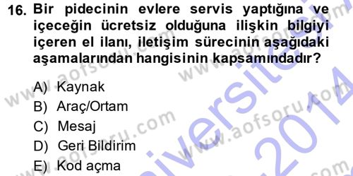 Perakende Yönetimi Dersi 2013 - 2014 Yılı (Final) Dönem Sonu Sınav Soruları 16. Soru
