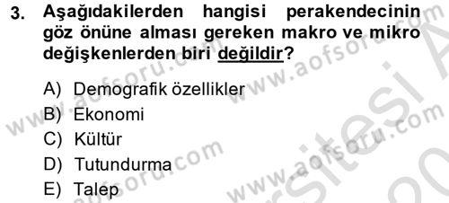 Perakende Yönetimi Dersi 2013 - 2014 Yılı Tek Ders Sınav Soruları 3. Soru
