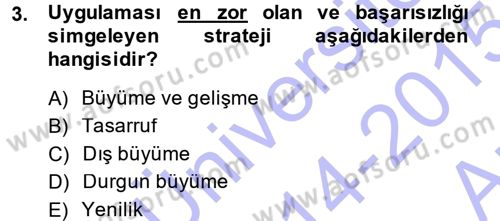 Perakende Yönetimi Dersi 2014 - 2015 Yılı (Vize) Ara Sınav Soruları 3. Soru