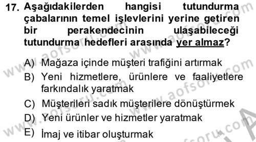 Perakende Yönetimi Dersi 2014 - 2015 Yılı (Final) Dönem Sonu Sınav Soruları 17. Soru