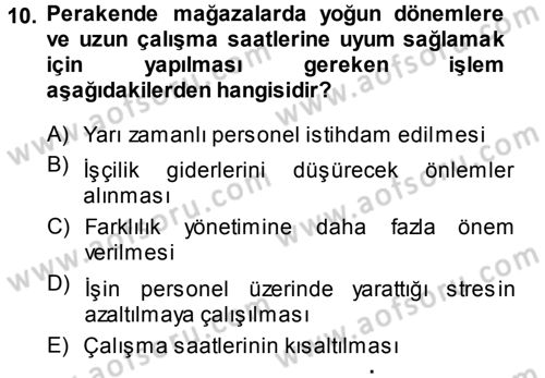 Perakende Yönetimi Dersi 2014 - 2015 Yılı Tek Ders Sınav Soruları 10. Soru