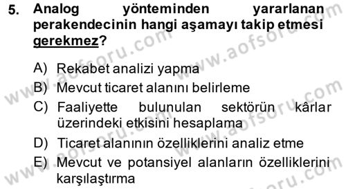 Perakende Yönetimi Dersi 2014 - 2015 Yılı Tek Ders Sınav Soruları 5. Soru