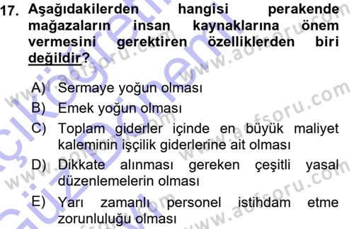 Perakende Yönetimi Dersi 2015 - 2016 Yılı (Vize) Ara Sınav Soruları 17. Soru