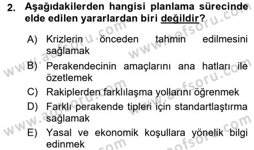 Perakende Yönetimi Dersi 2015 - 2016 Yılı (Vize) Ara Sınav Soruları 2. Soru