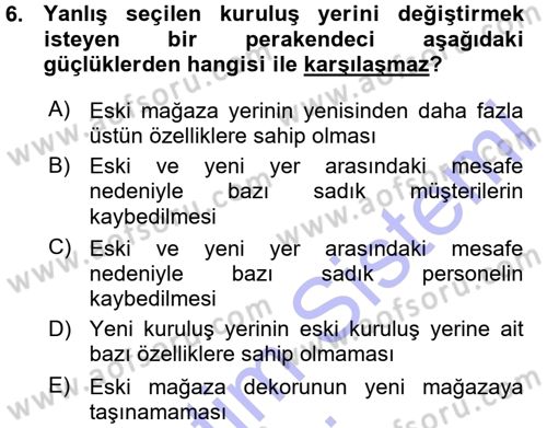 Perakende Yönetimi Dersi 2015 - 2016 Yılı (Vize) Ara Sınav Soruları 6. Soru