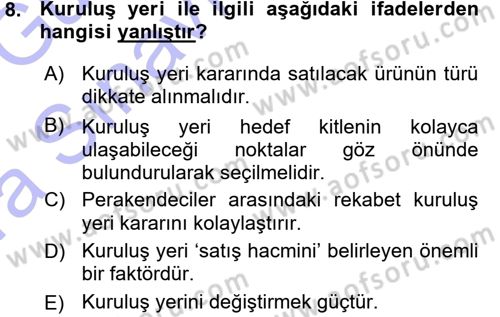 Perakende Yönetimi Dersi 2015 - 2016 Yılı (Vize) Ara Sınav Soruları 8. Soru