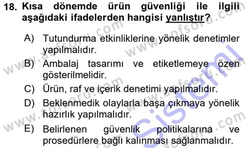 Perakende Yönetimi Dersi 2015 - 2016 Yılı (Final) Dönem Sonu Sınav Soruları 18. Soru