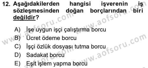 Perakende Yönetimi Dersi 2016 - 2017 Yılı 3 Ders Sınav Soruları 12. Soru