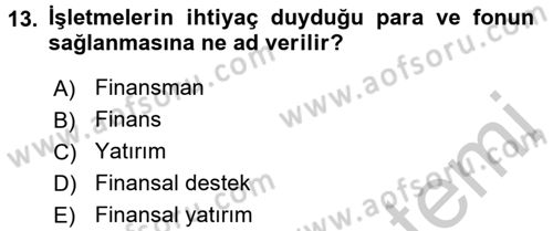 Perakende Yönetimi Dersi 2016 - 2017 Yılı 3 Ders Sınav Soruları 13. Soru