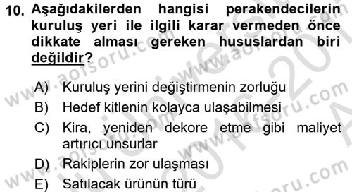 Perakende Yönetimi Dersi 2016 - 2017 Yılı (Vize) Ara Sınav Soruları 10. Soru