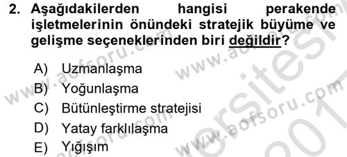 Perakende Yönetimi Dersi 2016 - 2017 Yılı (Vize) Ara Sınav Soruları 2. Soru