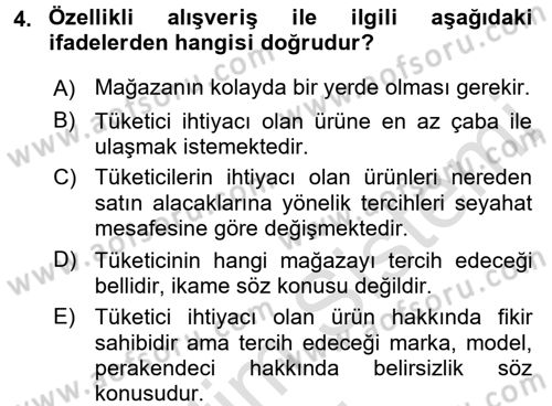 Perakende Yönetimi Dersi 2016 - 2017 Yılı (Vize) Ara Sınav Soruları 4. Soru